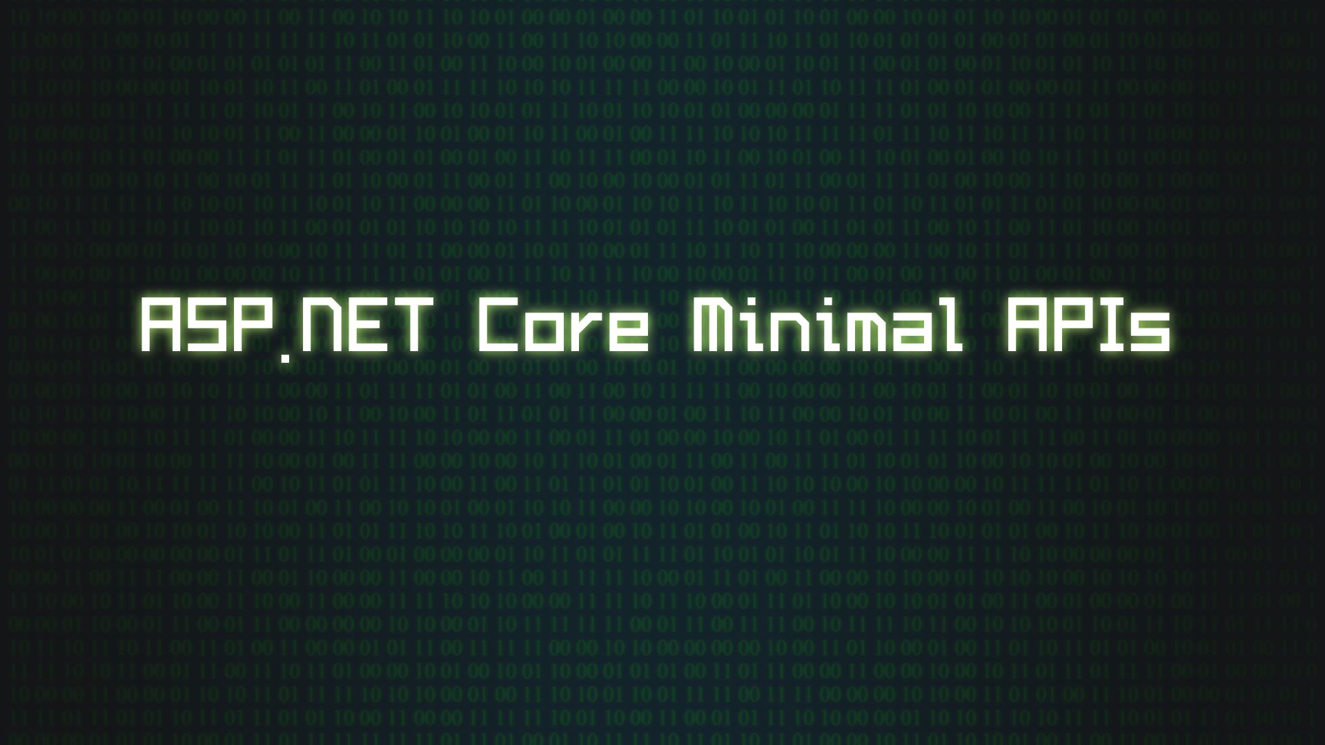 ASP.NET Core Minimal APIs