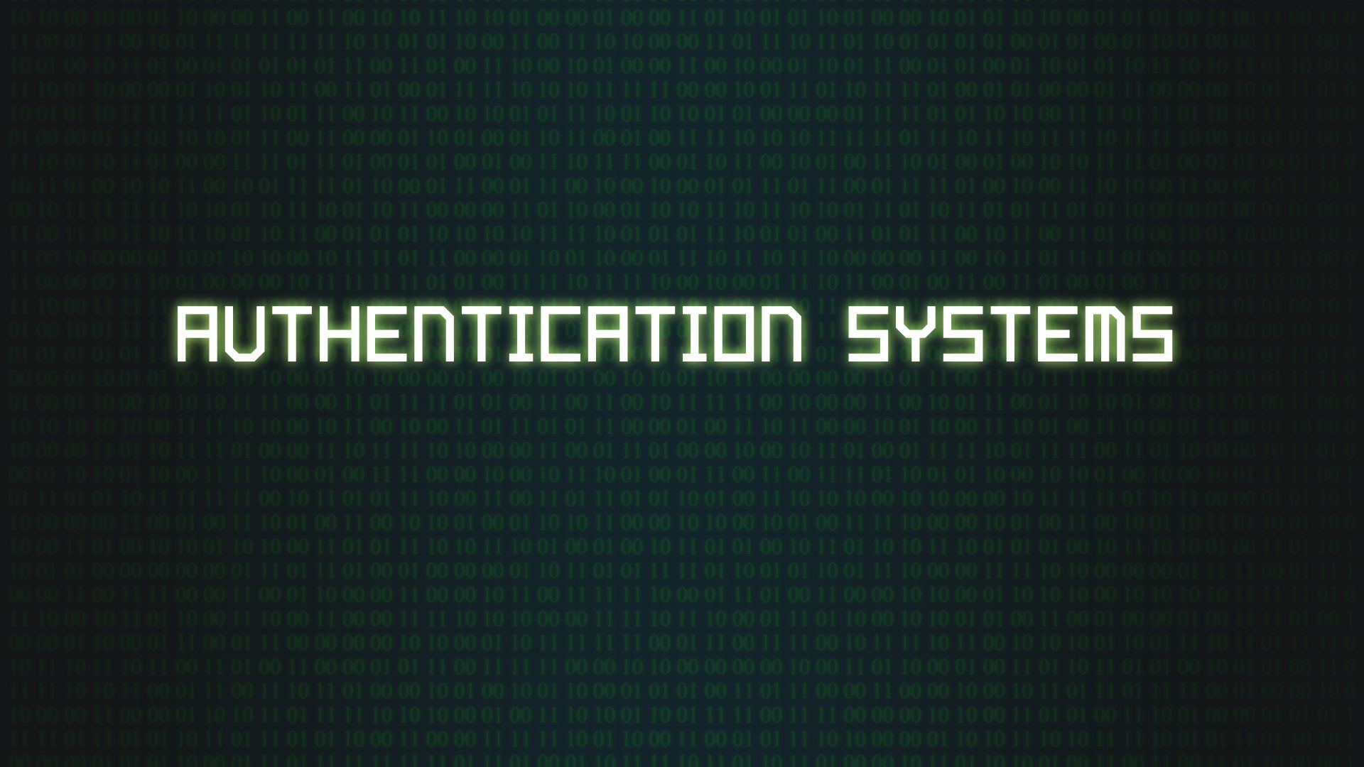 Authentication Systems Overview