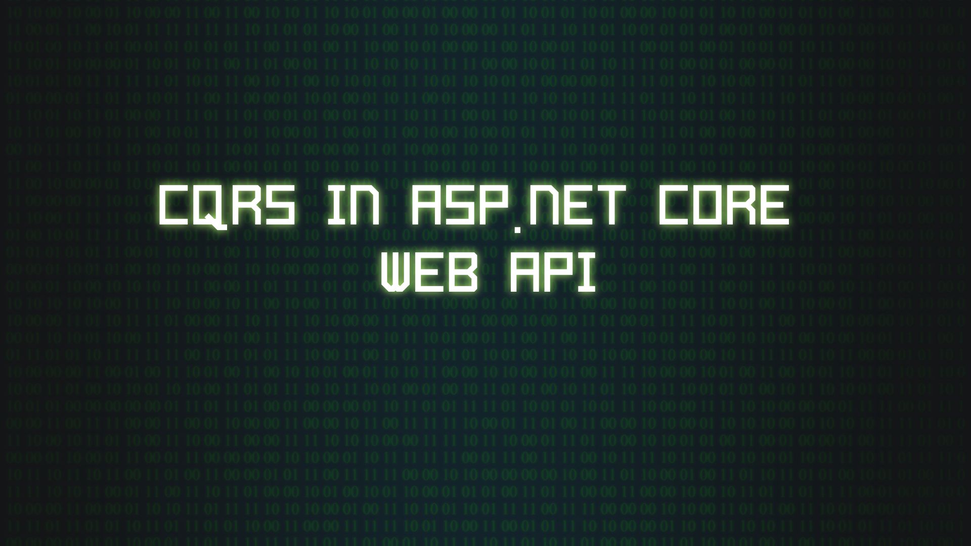 CQRS in ASP.NET Core Web API