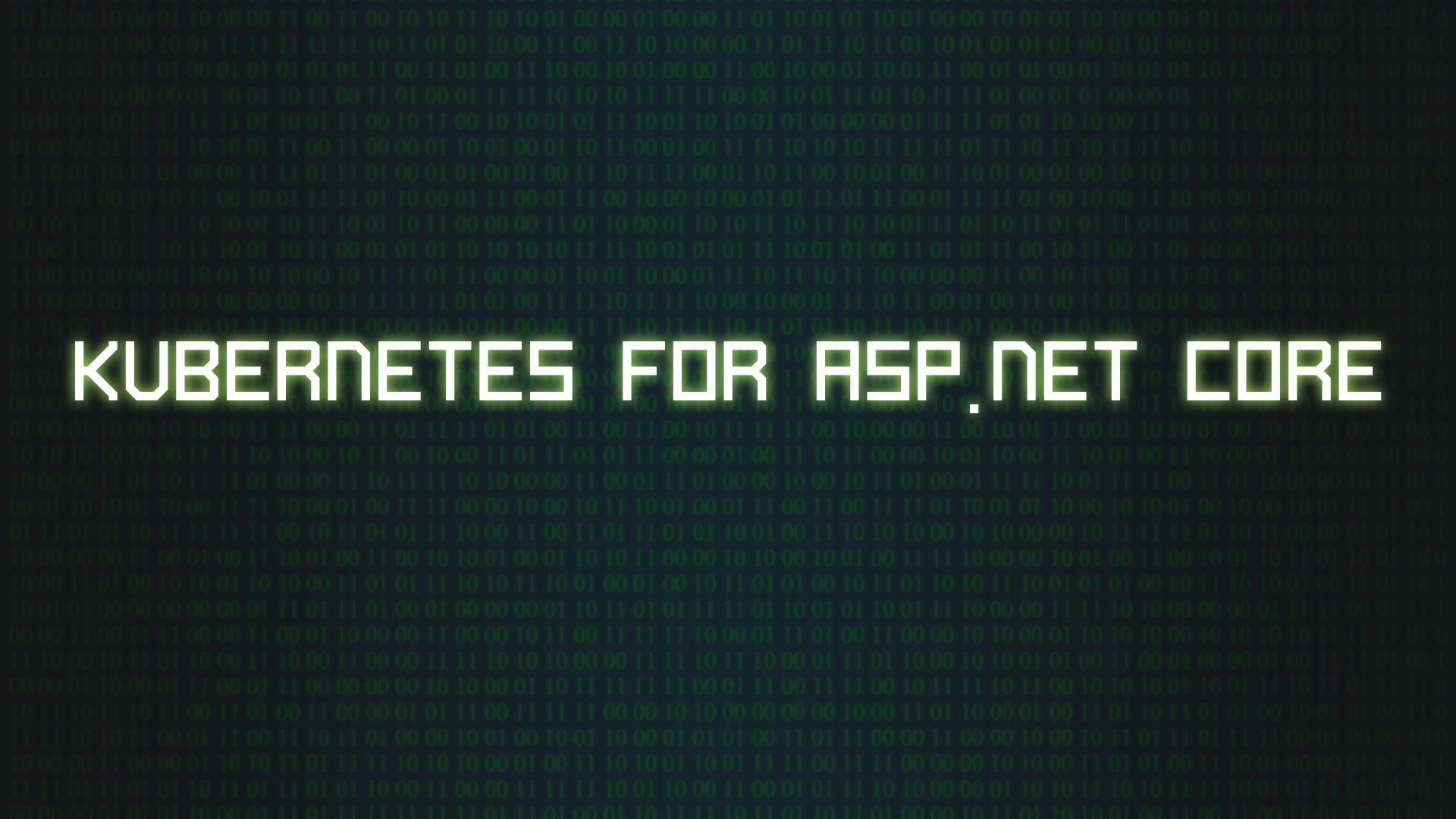 Kubernetes for ASP.NET Core