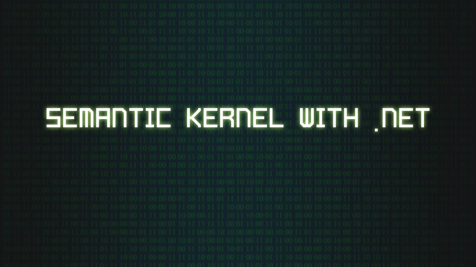 Semantic Kernel with .NET