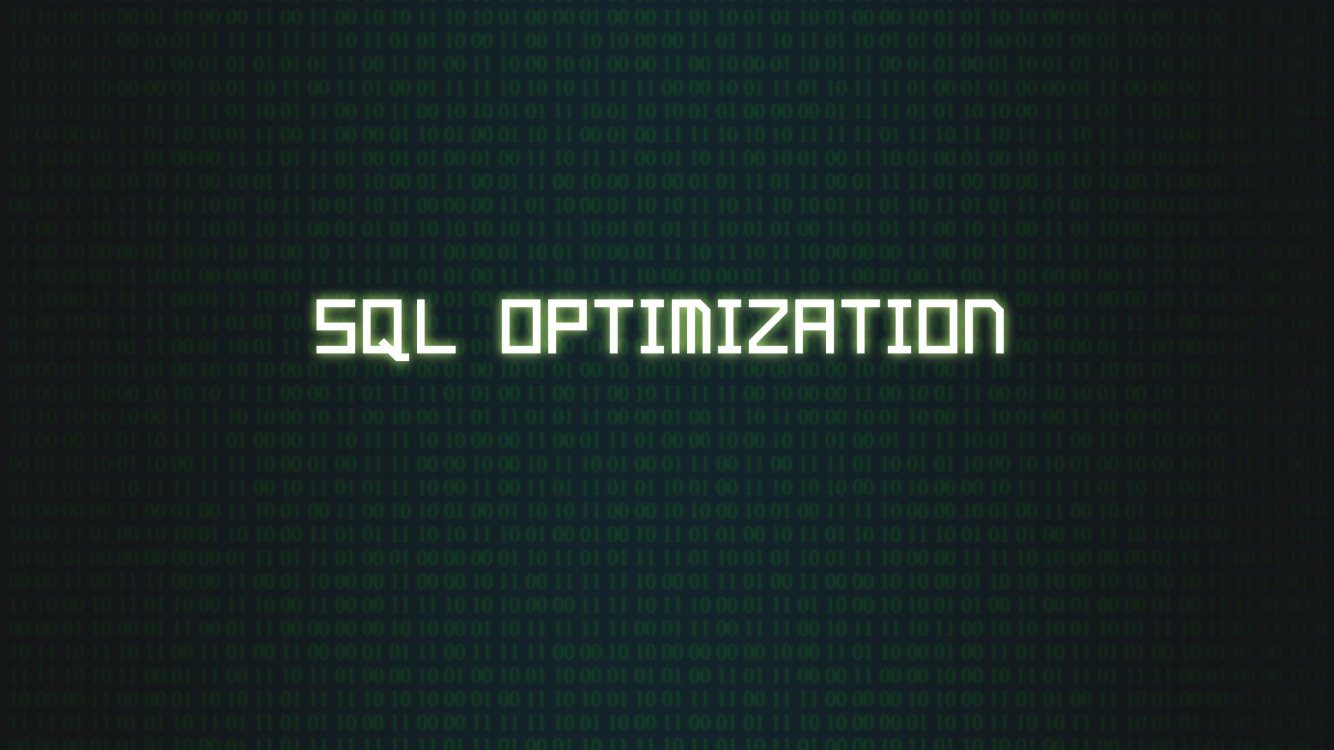 SQL Optimization
