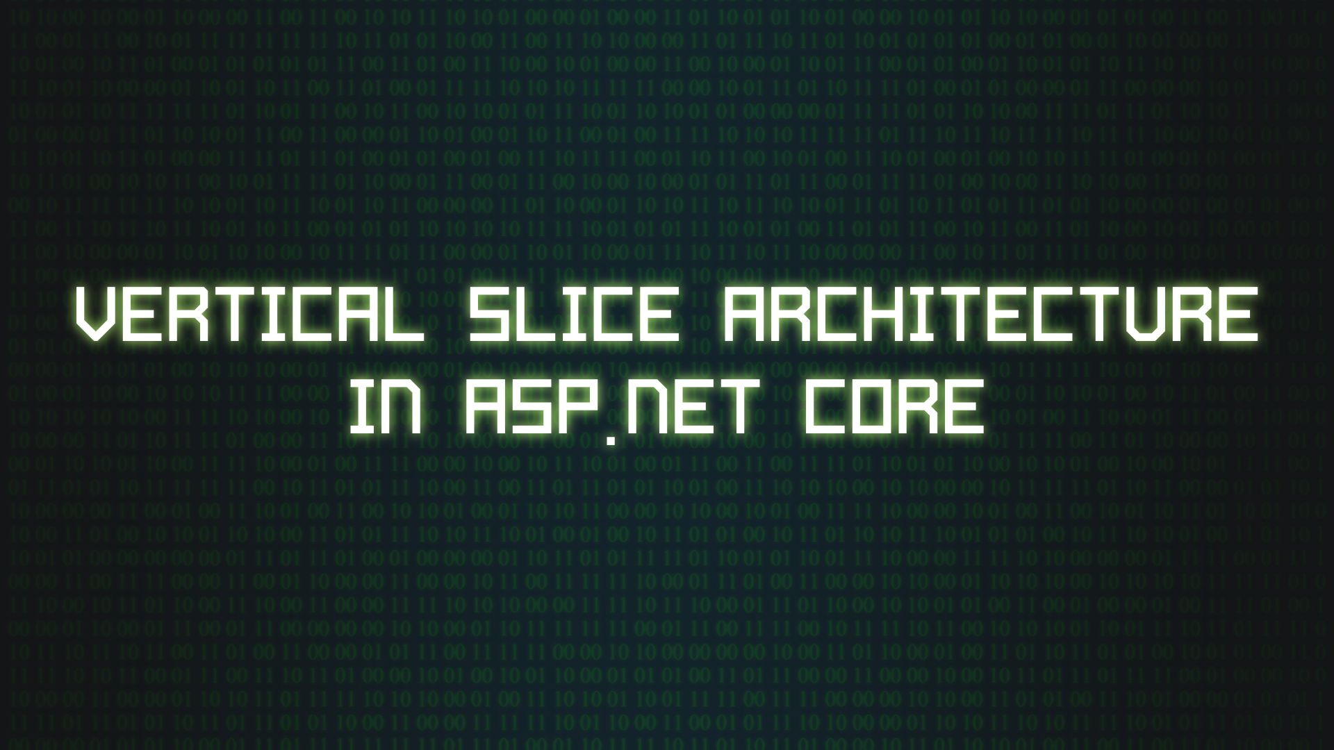 Vertical Slice Architecture in ASP.NET Core